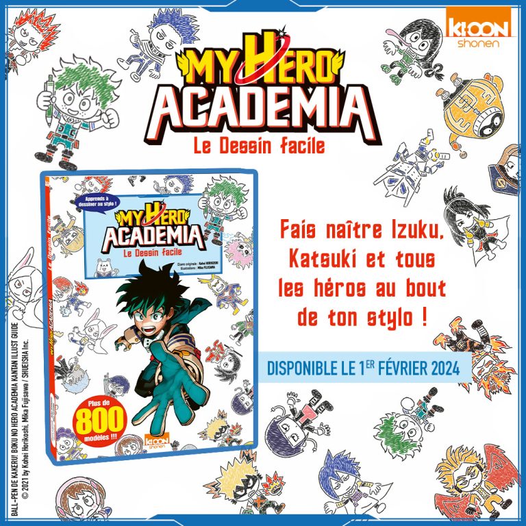 Découvrez le guide de dessin My Hero Academia : maîtrisez l&rsquo;art du crayon entre deux aventures !