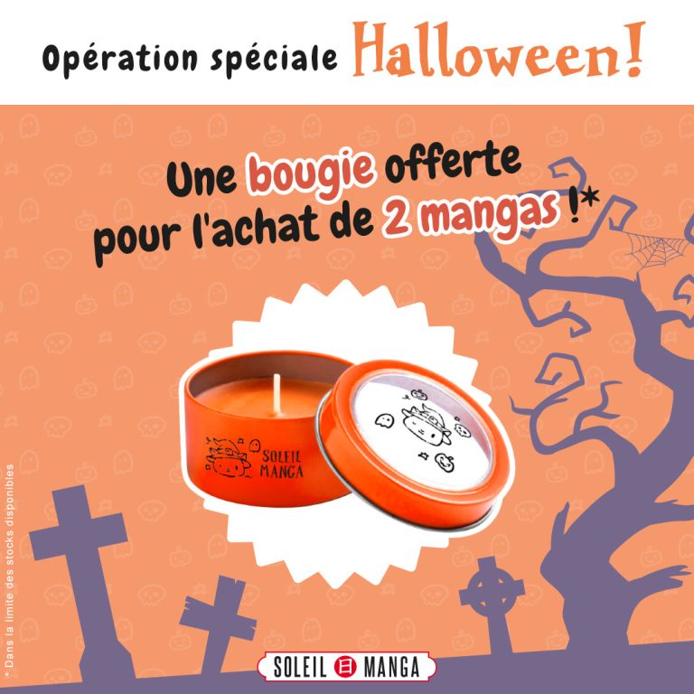 Promotion spéciale d&rsquo;Halloween : Bougie offerte pour l&rsquo;achat de deux mangas chez Soleil Manga !