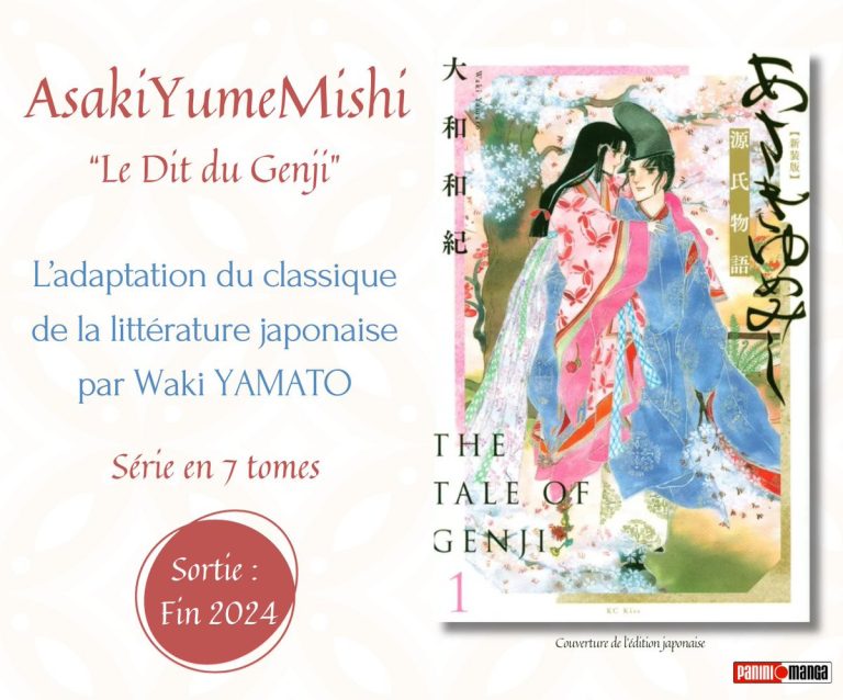 Coup de théâtre : Waki Yamato révèle l&rsquo;adaptation en manga du &lsquo;Dit du Genji&rsquo; sous le titre AsakiYumeMishi !