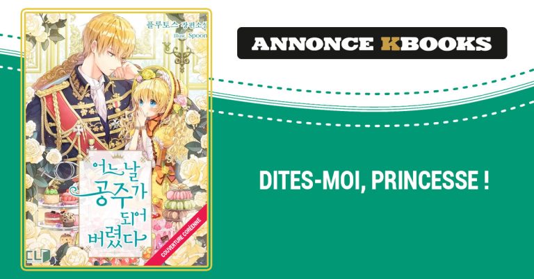 Le webtoon « Dites-moi, Princesse ! » : Bientôt en version papier chez Kbooks après son succès numérique sur Delitoon