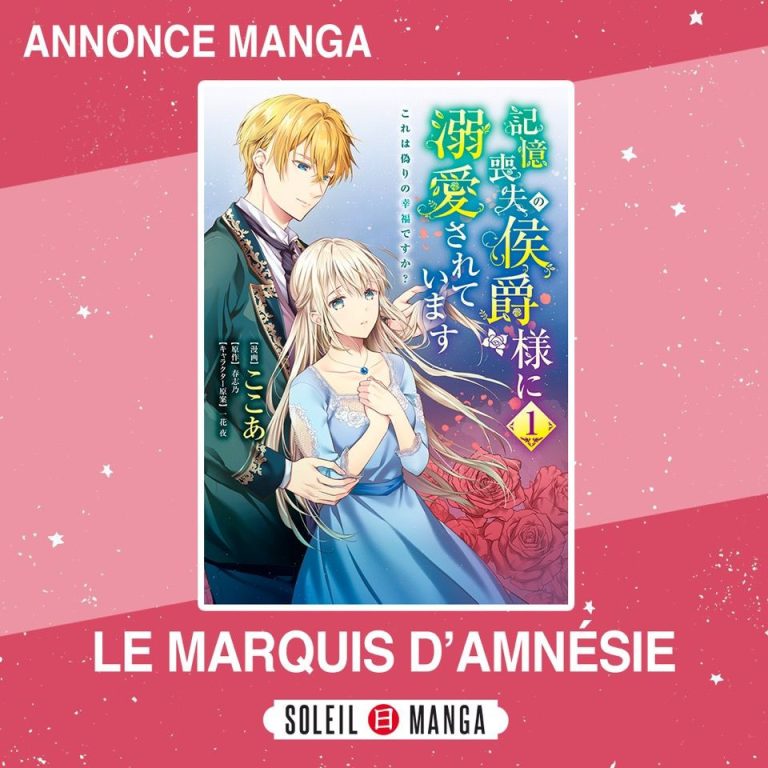 Le Marquis d&rsquo;Amnésie : Une nouvelle série attendue chez Soleil Manga