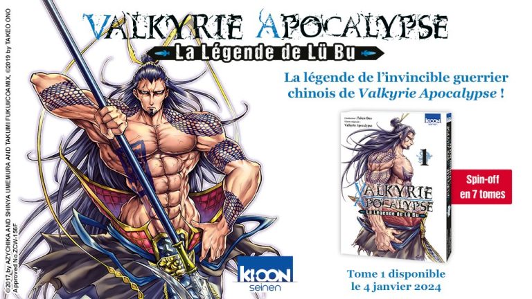 Un trailer pour le manga « Valkyrie Apocalypse – La Légende de Lü Bu »