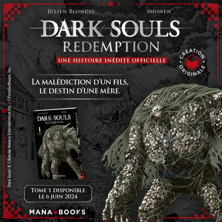Dark Soul Redemption : L&rsquo;épopée inédite d&rsquo;une légende, en manga par Mana Books…
