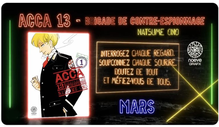 Découvrez l&rsquo;arrivée tant attendue du manga Acca 13 – Brigade de contre espionnage chez Noeve !