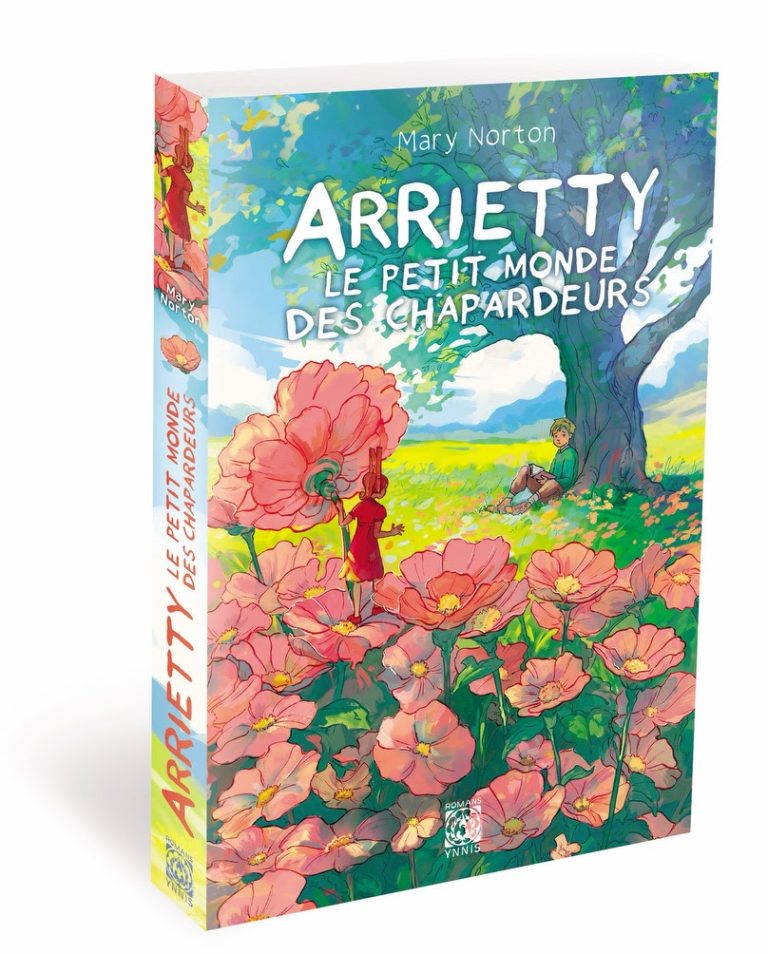 Le roman Arrietty, le petit monde des chapardeurs chez Ynnis dès le 24 avril