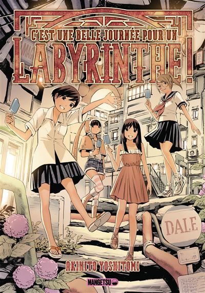 Avis manga – C’est une belle journée pour un labyrinthe