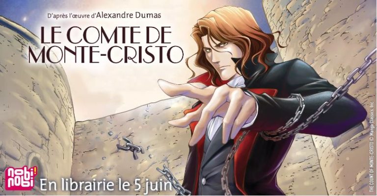 Nouvelle édition élégante : Le Comte de Monte-Cristo en manga, chez nobi nobi!