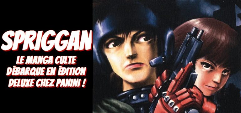 Bande-annonce pour le manga Spriggan chez Panini Manga