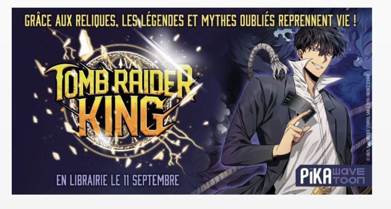 Pika Éditions intègre « Tomb Raider King » à sa collection Pika Wavetoon !