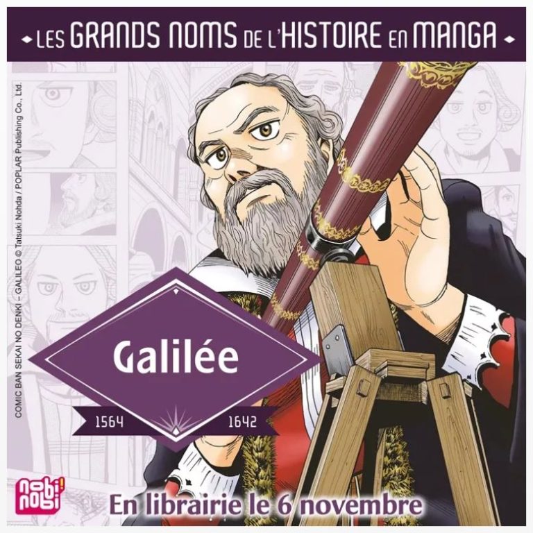 Découvrez la vie de Galilée en manga : Nouvelle sortie dans la collection « Les Grands Noms de l’Histoire en manga » le 6 Novembre