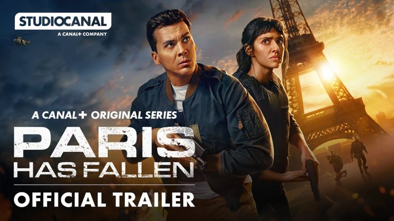 Paris Has Fallen : CANAL+ dévoile la Bande-Annonce de sa nouvelle série palpitante…