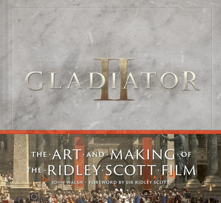 Gladiator II : The Art and Making of the Ridley Scott film – Artbook