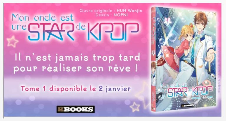 Mon oncle est une star de Kpop : Le webtoon débarque chez Kbooks