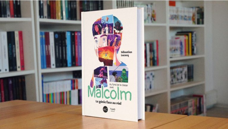 Au fond de la classe avec Malcolm. Le génie face au réel – Edition standard