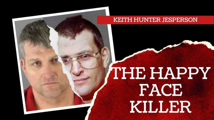 Happy Face : La véritable histoire du tueur en série Keith Hunter Jesperson
