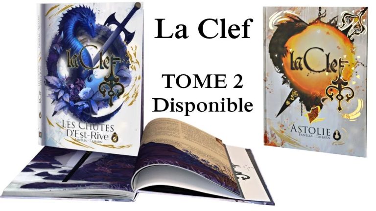 La Clef Les Chutes d’Est-Rive – Tome 2 : Une nouvelle expérience ludique !