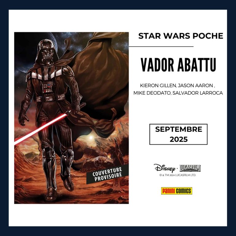 Big News Poche : De l’inédit Marvel et Star Wars à découvrir cet été