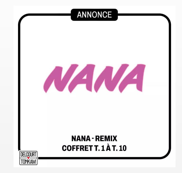 Le manga Nana revient en Édition Collector chez Delcourt/Tonkam !