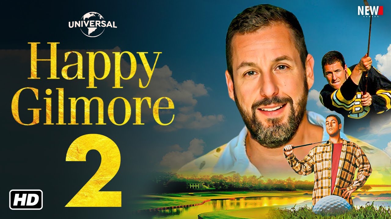 Happy Gilmore 2 bandeannonce explosive et date de sortie révélée