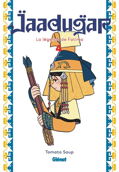 📚 Avis manga – Jaadugar : La légende de Fatima Tome 4