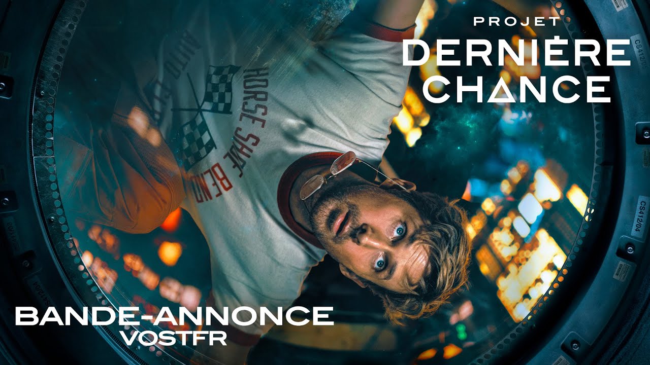  Projet Derni re Chance La Bande Annonce Officielle Breakforbuzz