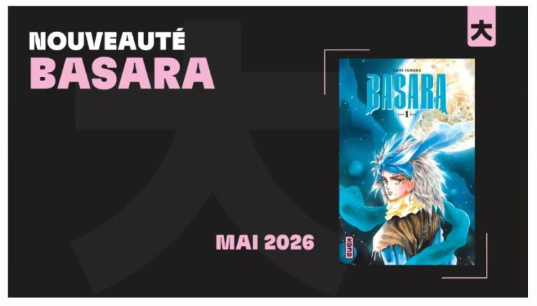 🌸 Basara fait son grand retour : le shôjo culte revient en France chez Kana