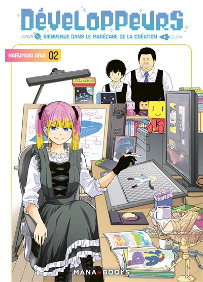 Avis manga : Développeurs : Bienvenue dans le marécage de la création – Tome 2 aux éditions Mana Books