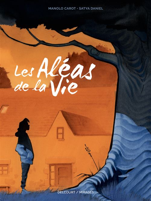 Les Aléas de la vie : notre avis sur le roman graphique Delcourt